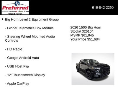 2026 RAM Ram 1500 RAM 1500 BIG HORN CREW CAB 4X4 5'7' BOX