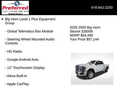 2026 RAM Ram 2500 RAM 2500 BIG HORN CREW CAB 4X4 6'4' BOX