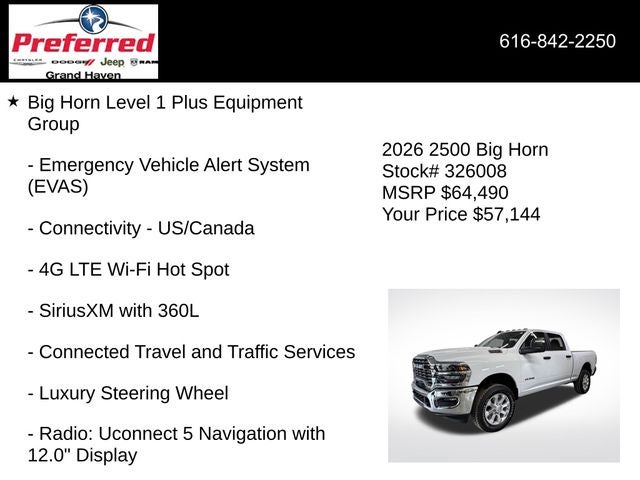 2026 RAM Ram 2500 RAM 2500 BIG HORN CREW CAB 4X4 6'4' BOX